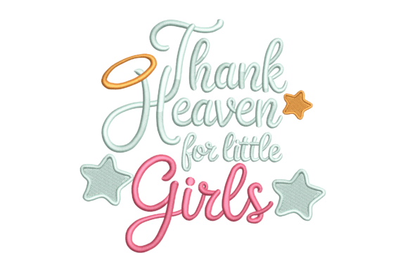 Download Thank Heaven for Little Girls – Nursery - Girl Collection